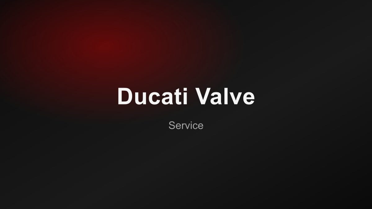 ตั้งวาล์ว Ducati ราคาเท่าไร - ประสบการณ์จริง